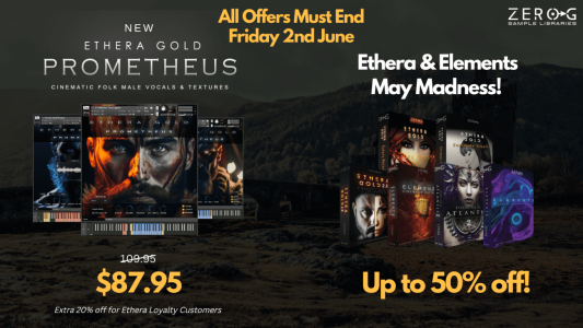 Out Now: Zero-G Ethera Gold Prometheus (Intro Offer Ends Friday) | VI ...