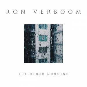 Ron Verboom - The Other Morning - Cover 1(1).jpg